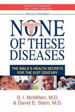 None of These Diseases: The Bibles Health Secrets for the 21st Century - GOOD picture