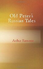 Old Peter's Russian Tales by Ransome, Arthur picture