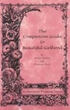 The Companion Guide to Beautiful Girlhood - Paperback By Shelley Noonan - GOOD picture