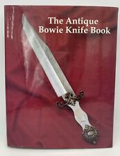 The Antique Bowie Knife Book by Bill Adams Numbered 32/500 HC picture