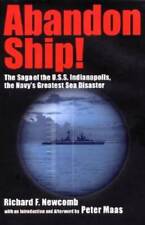 Abandon Ship: The Saga of the U.S.S. Indianapolis, the Navy's Greatest S - GOOD picture