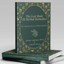 The Lost Book of Herbal Remedies - 800 Herbs for Body Care - Soft Cover picture