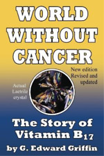 G Edward Griffin World Without Cancer (Paperback) (UK IMPORT) picture
