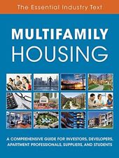 MULTIFAMILY HOUSING By National Apartment Association & National VG picture