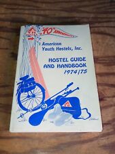 Vtg 1974/75 American Youth Hostel Guide Handbook 40th Anniversary Edition 15b picture