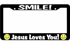 SMILE JESUS LOVES YOU CHRISTIAN License Plate Frame picture