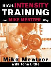 High-Intensity Training the Mike Mentzer Way (Paperback or Softback) picture