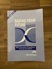 Saving Your Future: Basic Principles - Paperback, by World System Builder picture
