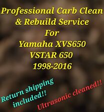 1998-2016 Yamaha VSTAR 650 Professional Carb Clean & Rebuild Service XVS650 picture