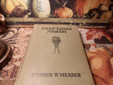 Trap-Lines North: A True Story of the Canadian Woods 1950 Stephen W. Meader HC picture