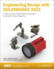 Engineering Design with SOLIDWORKS 2022: A Step-by-Step Project Based Approach picture