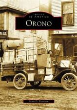 Orono, Maine, Images of America, Paperback picture