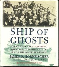 Ship of Ghosts : The Story of the USS Houston, FDR's Legendary Lost Cruiser, and picture