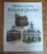 2002 HOLMES COUNTY HISTORICAL SKETCHES  Ohio HC SIGNED 1ST Ed  by Brooks Harris picture
