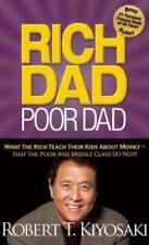 Rich Dad Poor Dad: What The Rich Teach Their Kids About Money That the Po - GOOD picture
