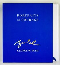 Portraits of Courage Deluxe Signed Edition By George W. Bush Hardcover Slip Case picture