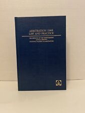 Arbitration 1985 Law And Practice ,  Proceedings of the 38th annual meeting picture