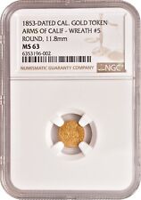 1853 Dated Cal. Gold Token Arms of California - Wreath #5 Round 11.8mm NGC MS63 picture