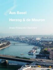 Aus Basel Herzog & de Meuron, Hardcover by Chevrier, Jean-François; Pijollet,... picture