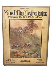 Antique 1919 Youre A Million Miles From Nowhere Sheet Music picture