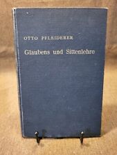 Otto Pfleiderer, Grundriss der Christlichen  Glaubens und Sittenlehre, Berlin HC picture