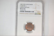 1863 Civil War Token- F-240/341a- Union For Ever/Monitor- NGC MS-66RB.  Nice picture