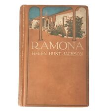 Ramona by Helen Hunt Jackson 1913 Hardcover Book picture