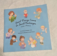 Good Things Come in Small Packages (I Was a Preemie) by Candy Campbell  picture