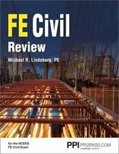 PPI FE Civil Review - a Comprehensive FE Civil Review Manual by Michael R.... picture