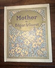 Mother by Edgar A. Guest - Antique Book of Poetry 1925 picture