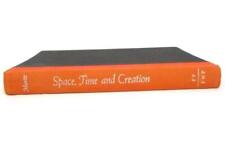 Space Time And Creation 1957 Milton K Munitz The Free Press Hardcover Book picture