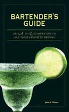 Bartender's Guide: An A to Z Companion to All Your Favorite Drinks - GOOD picture