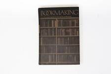 Bookmaking: The Illustrated Guide to Design and Production 1975 Edition picture