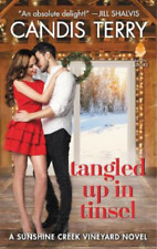 Candis Terry Tangled Up in Tinsel (Paperback) Sunshine Creek Vinyard picture