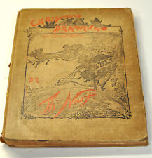 RARE CHRISTMAS DRAWINGS FOR THE HUMAN RACE 1890 THOMAS NAST, FIRST EDITION picture