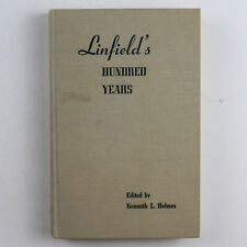 Linfield's Hundred Years Kenneth L Holmes 1956 Binfords And Mort Hardcover Book picture