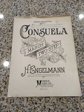 CONSUELA Engelmann Piano March Two-Step Solo Vintage Sheet Music Unexcelled Edit picture