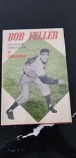 Bob Feller by Gene Schoor in Mylar, Rare First Edition on Hall of Famer  picture