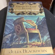 The Emperor's Last Island : A Journey to St. Helena by Julia Blackburn (1992,... picture