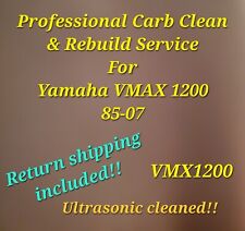 85-07 Yamaha VMAX 1200 Professional Carb Clean & Rebuild Service VMX1200  picture