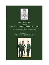 Annals of the King's Royal Rifle Corps: Volume IV The 60 th: K.R.R.C.-Hare, St picture