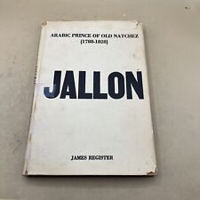 Vintage 1968 Jallon Arabic Prince of Old Natchez By James Register First Edition picture