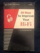 Vintage 1973 99 Ways to Improve Your Hi-Fi by Len Buckwalter Book picture
