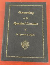 Vintage Commentary on the Spiritual Exercises of St. Ignatius of Loyola PB picture