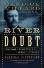 The River of Doubt: Theodore Roosevelt's Darkest Journey - ACCEPTABLE picture