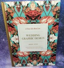 Fairy Tale About Love : Wedding Graphic Design, Hardcover by Jiajia, Xia++ picture