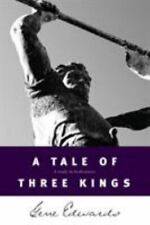 A Tale of Three Kings by Edwards, Gene picture