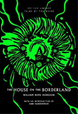 William Hope Hodgson The House on the Borderland (Paperback) picture