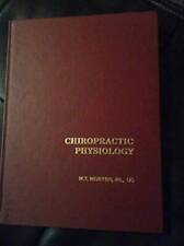 Chiropractic Physiology: A Review of Scientific Principles As Relate - VERY GOOD picture