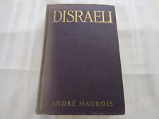 Disraeli: A Picture of the Victorian Age by Andre Maurois - 1928 Hardback picture